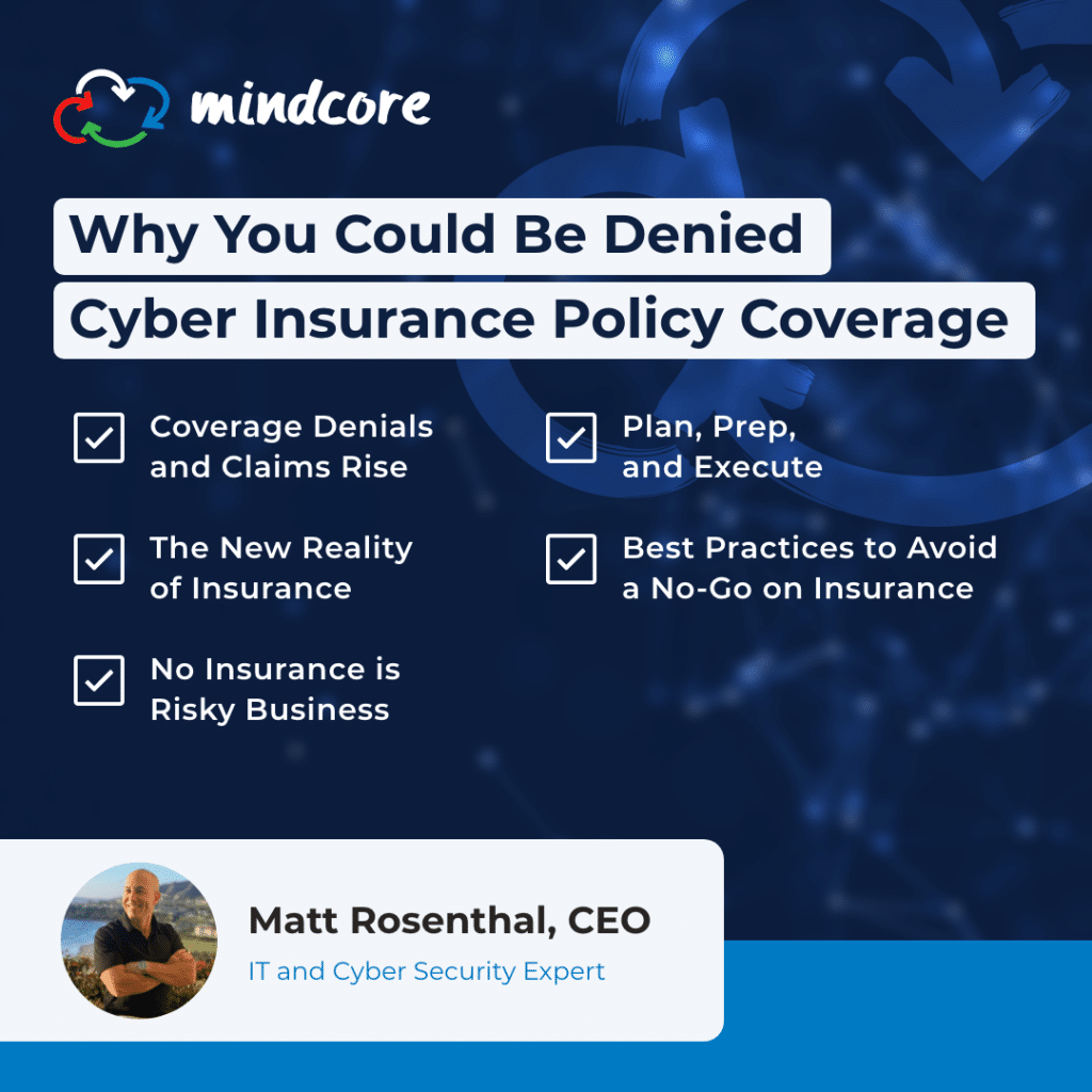 Mindcore Dec2021 Infographic WhyDeniedCyberSecurityCoverage