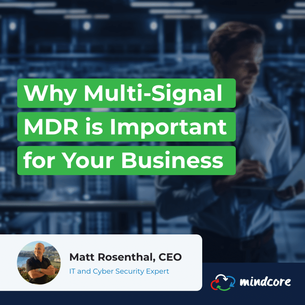 Mindcore May2022 Blog MultiSignalMDR